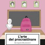 l'arte del procastinare